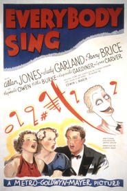 Everybody Sing - movie with Judy Garland.