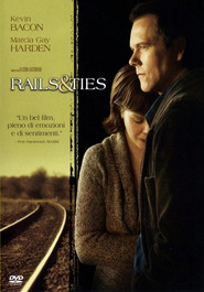 Rails & Ties is the best movie in Marin Hinkle filmography.