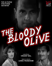 Film The Bloody Olive.