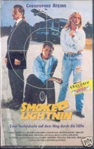 Smoke n Lightnin - movie with Christopher Atkins.