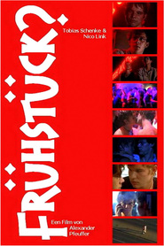 Fruhstuck? - movie with Tobias Schenke.
