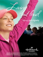 Living Out Loud is the best movie in Kelly-Ruth Mercier filmography.