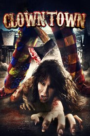 ClownTown is the best movie in Lauren Compton filmography.