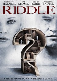 Riddle - movie with Elisabeth Harnois.