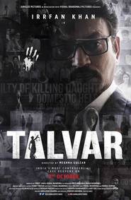 Talvar - movie with Irfan Khan.