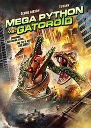 Film Mega Python vs. Gatoroid.
