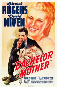 Bachelor Mother - movie with Ginger Rogers.