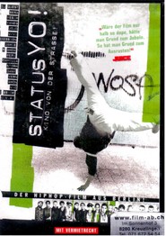 Status Yo! is the best movie in Saession filmography.
