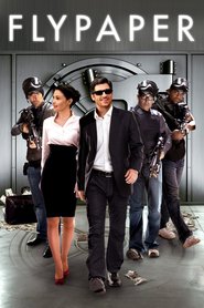 Flypaper - movie with Ashley Judd.