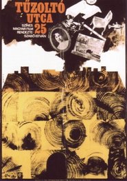Tuzolto utca 25. is the best movie in Karoly Kovacs filmography.