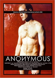 Anonymous is the best movie in Dustin Schell filmography.