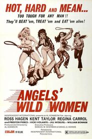 Film Angels' Wild Women.