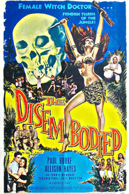 The Disembodied - movie with Robert Christopher.