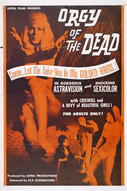 Film Orgy of the Dead.