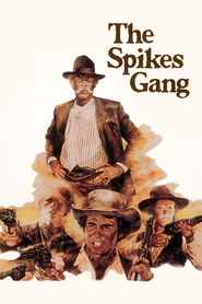 The Spikes Gang is the best movie in Ron Howard filmography.