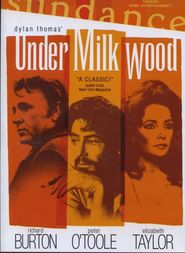 Under Milk Wood - movie with Peter O'Toole.