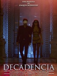 Decadencia is the best movie in Roberto Palazuelos filmography.