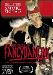 Film The Business of Fancydancing.