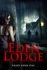Eden Lodge is the best movie in Georgina Blackledge filmography.