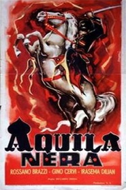 Aquila Nera is the best movie in Rina Morelli filmography.