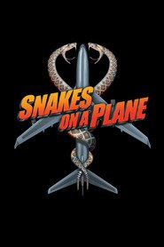 Snakes on a Plane - movie with Samuel L. Jackson.