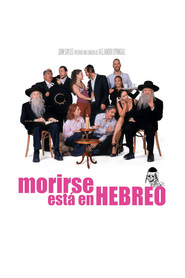 Morirse esta en Hebreo - movie with Blanca Guerra.