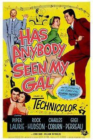 Has Anybody Seen My Gal - movie with Paul Harvey.