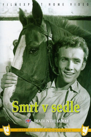 Smrt v sedle is the best movie in Eduard Dubsky filmography.