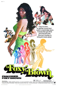 Foxy Brown - movie with Pam Grier.