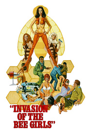 Invasion of the Bee Girls - movie with William Smith.