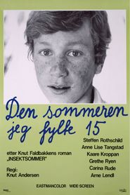 Den sommeren jeg fylte 15 - movie with Anne-Lise Tangstad.