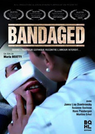 Bandaged is the best movie in Stefan Dickfeld filmography.