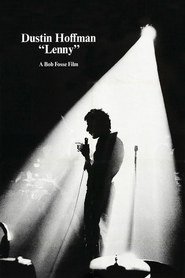 Lenny is the best movie in Dustin Hoffman filmography.