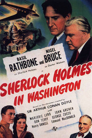 Sherlock Holmes in Washington - movie with Basil Rathbone.