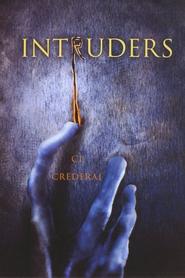 Intruders - movie with Steven Berkoff.