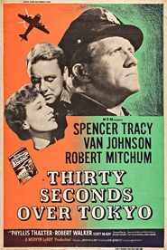 Thirty Seconds Over Tokyo is the best movie in Herbert Gann filmography.