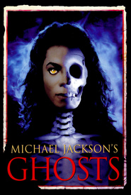 Ghosts - movie with Michael Jackson.