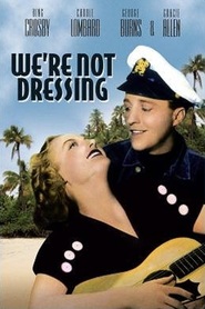 We're Not Dressing is the best movie in Sam Ash filmography.