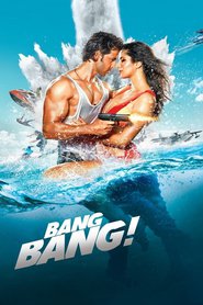 Bang Bang - movie with Katrina Kaif.