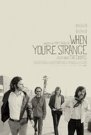 When You're Strange - movie with Robert F. Kennedy.