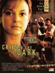Cries in the Dark - movie with Adrian Holmes.