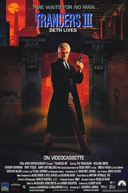 Trancers III - movie with Tim Thomerson.