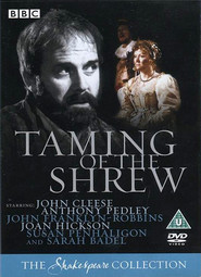The Taming of the Shrew - movie with John Cleese.