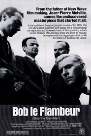 Bob le flambeur is the best movie in Gerard Buhr filmography.
