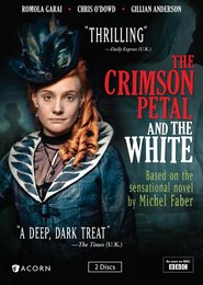 The Crimson Petal and the White - movie with Elizabeth Berrington.