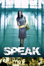Speak - movie with Kristen Stewart.
