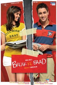 Break Ke Baad - movie with Shahana Gosvami.