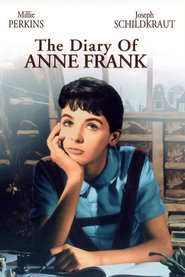 The Diary of Anne Frank - movie with Millie Perkins.