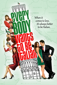 Everybody Wants to Be Italian - movie with John Kapelos.