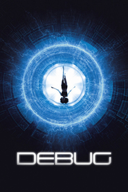 Debug is the best movie in Adrian Holmes filmography.